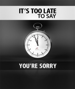 it-is-too-late-centered