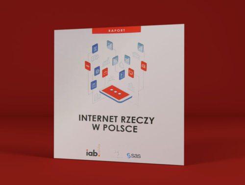 Raport Internet Rzeczy od IAB Polska
