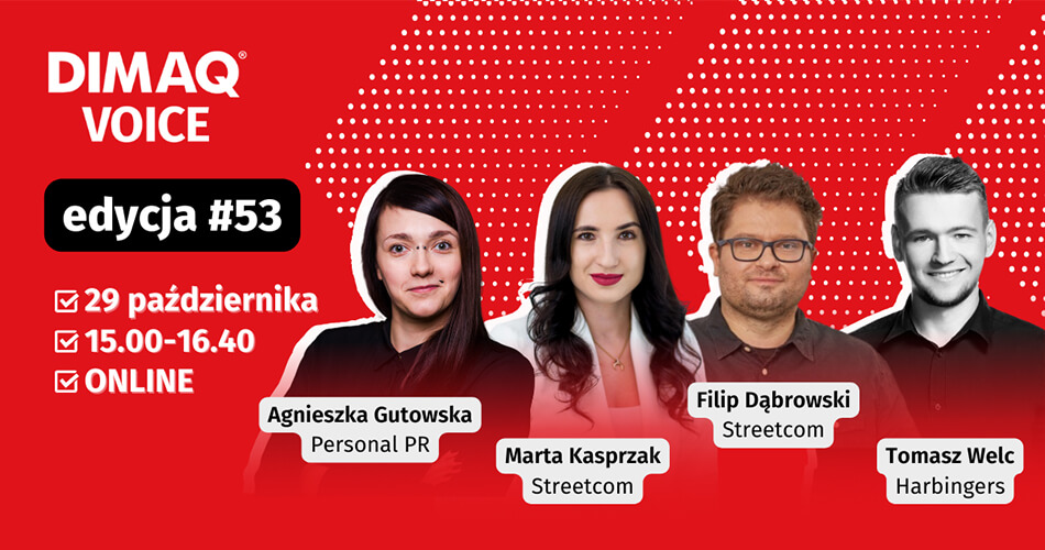 29 października o godzinie 15:00 zapraszamy na DIMAQ Voice #53