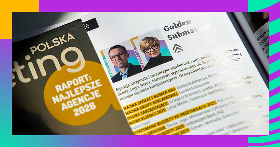Raport Najlepsze Agencje 2026: GoldenSubmarine konsekwentnie rozwija kompetencje i biznes