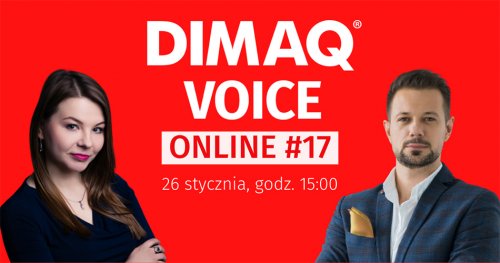 Pierwszy DIMAQ Voice Online w nowym roku już 26 stycznia.