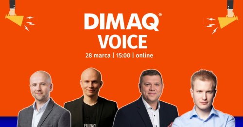 Weź udział w marcowym DIMAQ Voice! Reklama DOOH, cookies i Google Analytics 4 w agendzie spotkania.