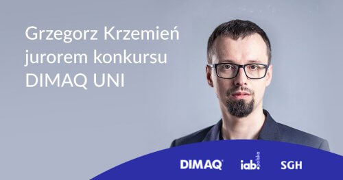 Grzegorz Krzemień – juror DIMAQ UNI 2022