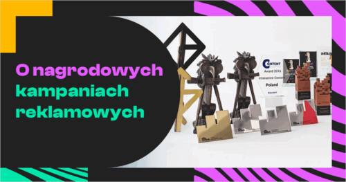 Nagrodzone kampanie reklamowe