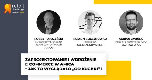 Projekt e-commerce w Amica od UX-owej kuchni! Szukajcie nas na Retail Challenge Poland 2022