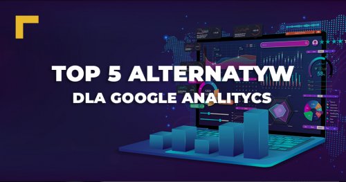 TOP 5 alternatyw dla Google Analitycs