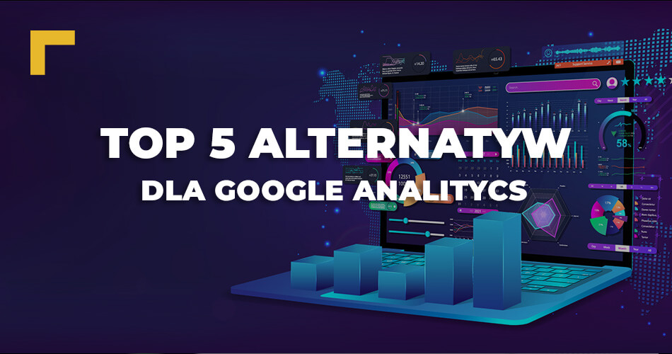 TOP 5 alternatyw dla Google Analitycs